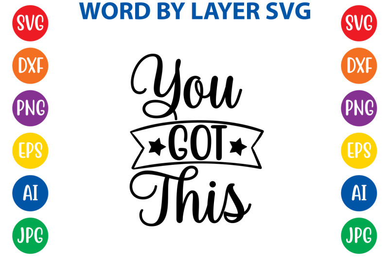 you-got-this-svg-cut-file