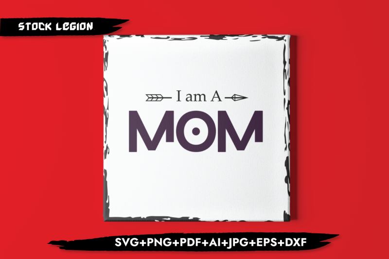 i-am-a-mom-svg