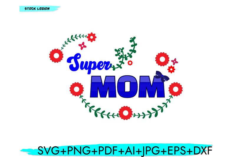 super-mom-svg