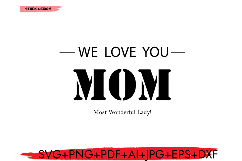 we-love-you-mom-svg