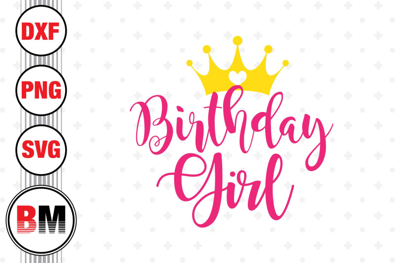 birthday-girl-svg-png-dxf-files