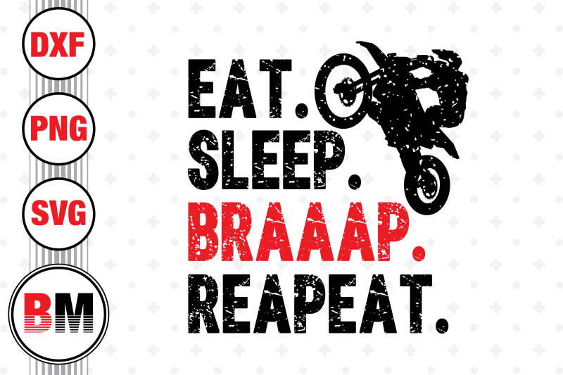 eat-sleep-braaap-motocross-svg-png-dxf-files