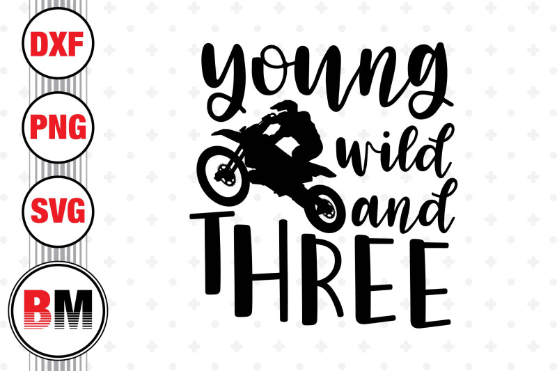 young-will-and-three-braaap-motocross-svg-png-dxf-files