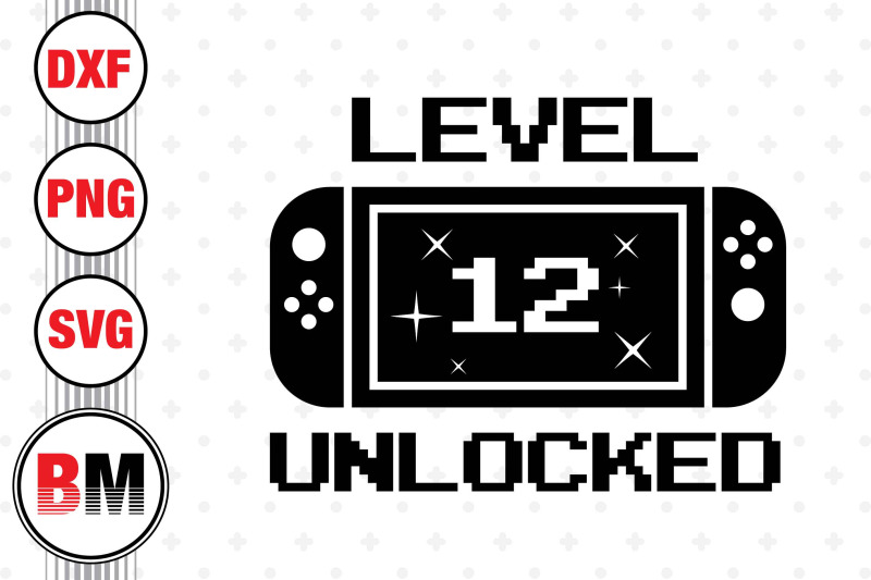 level-12-unlocked-svg-png-dxf-files