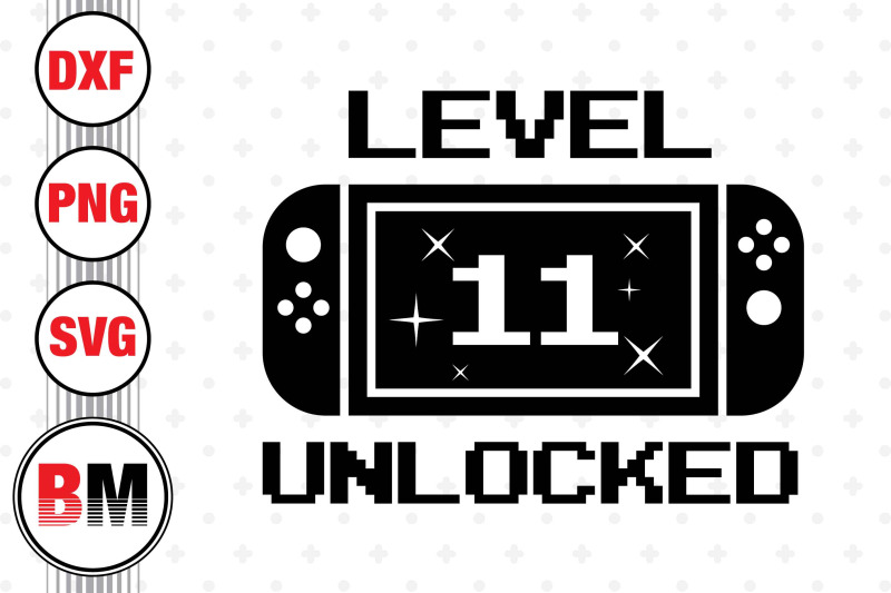 level-11-unlocked-svg-png-dxf-files