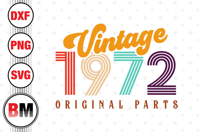 vintage-1972-svg-png-dxf-files