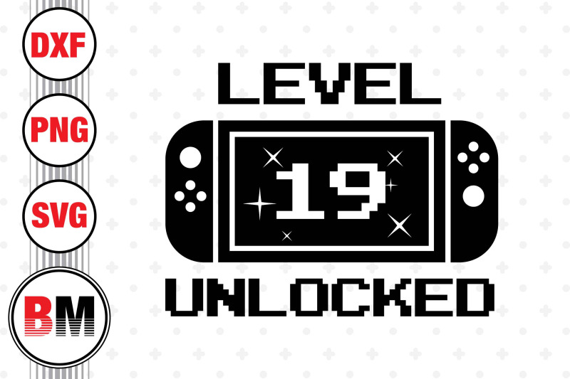 level-19-unlocked-svg-png-dxf-files