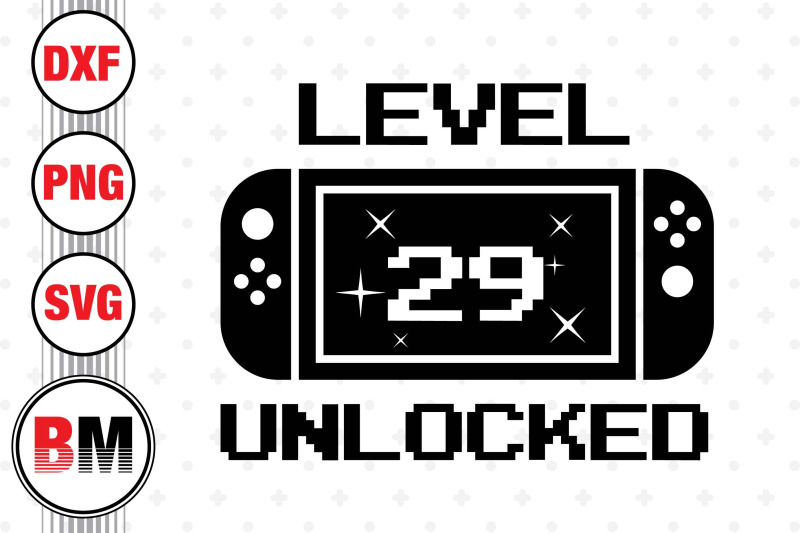 level-29-unlocked-svg-png-dxf-files