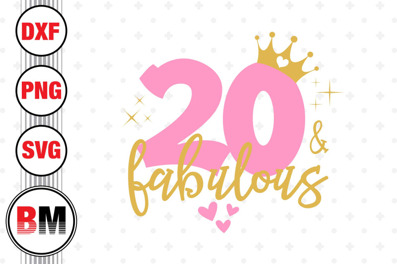 20-and-fabulous-svg-png-dxf-files