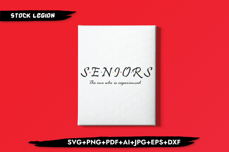 seniors-the-one-who-039-s-experienced-svg