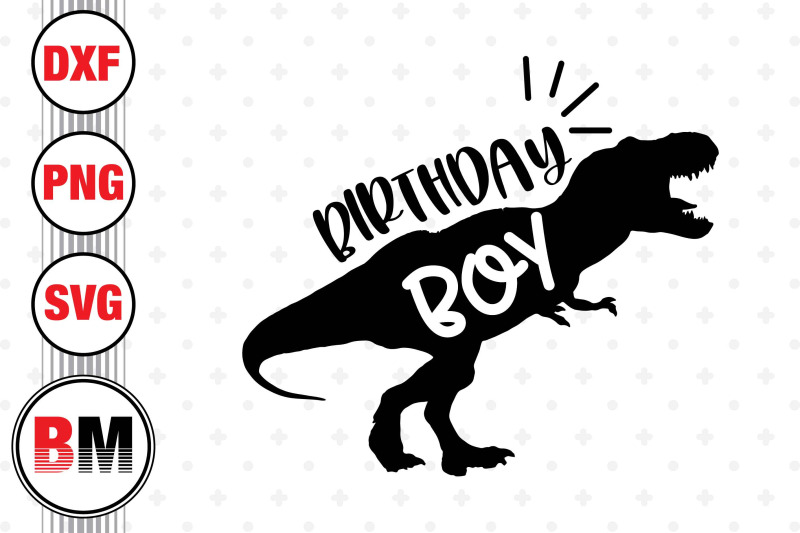 birthday-boy-t-rex-svg-png-dxf-files