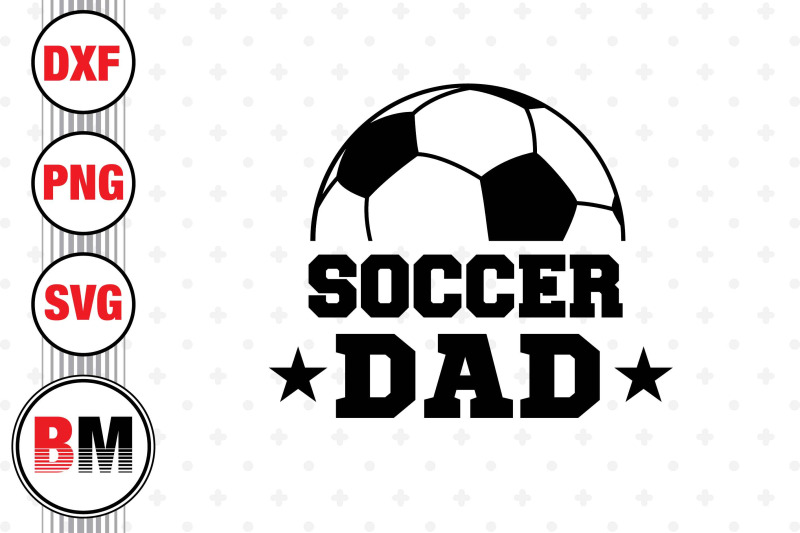 soccer-dad-svg-png-dxf-files