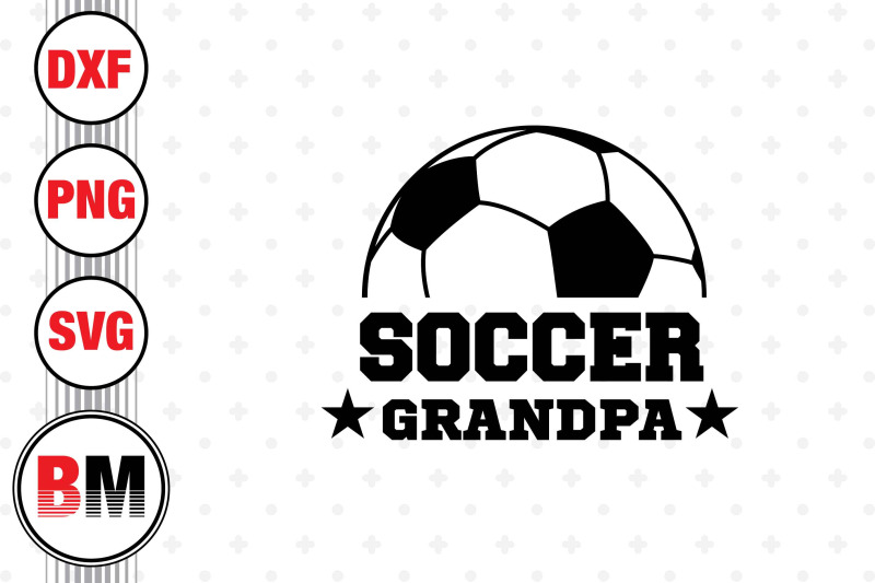 soccer-grandpa-svg-svg-png-dxf-files