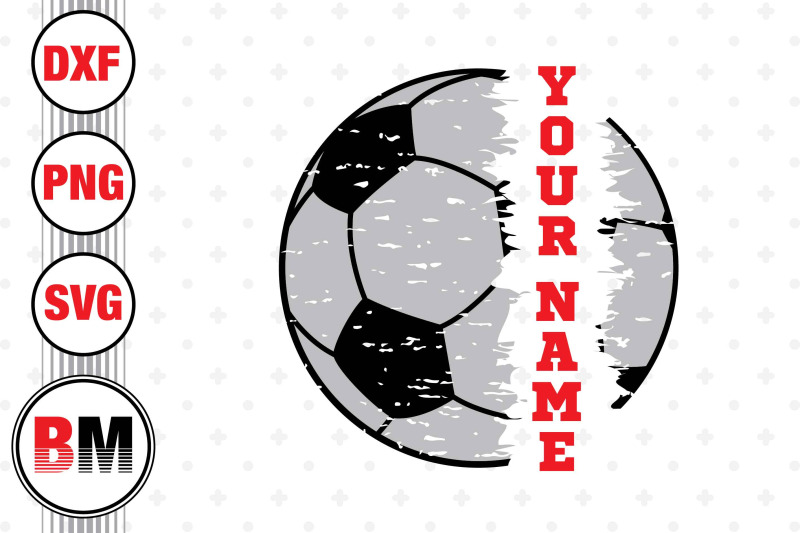 distressed-soccer-custom-name-svg-png-dxf-files