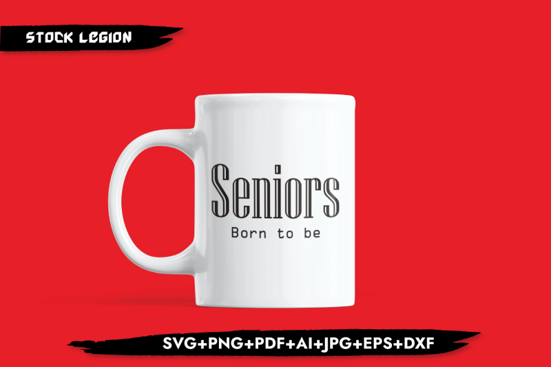 seniors-born-to-be-svg