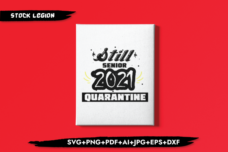 still-senior-2021-quarantine-svg