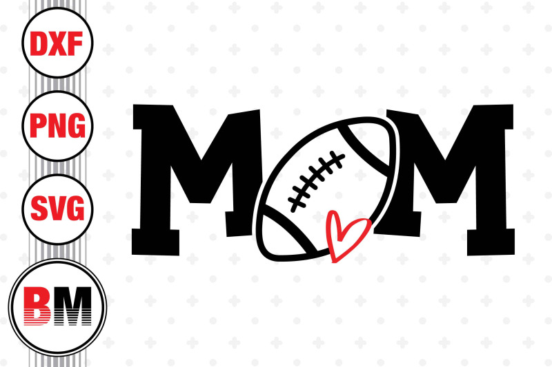football-mom-svg-png-dxf-files