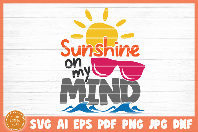 sunshine-on-my-mind-summer-beach-svg-cut-file