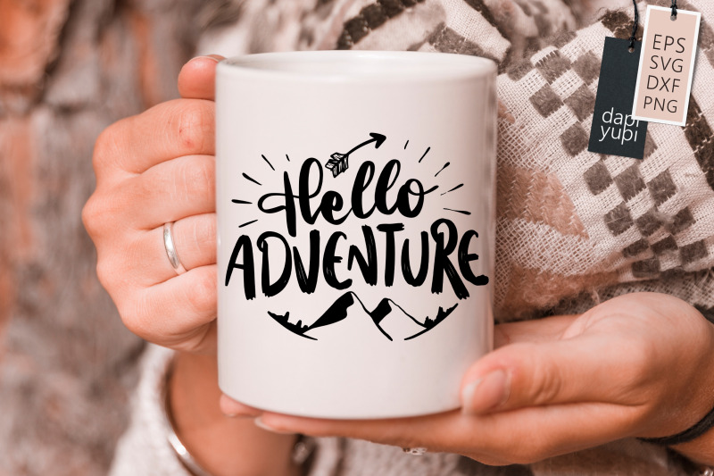 hello-adventure-svg-adventure-quotes