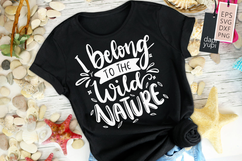 i-belong-to-the-wild-nature-svg-adventure-quotes