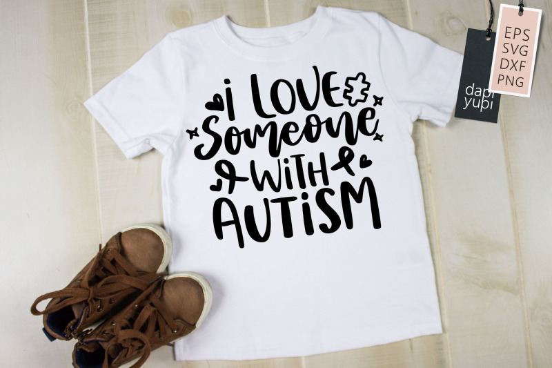 i-love-someone-with-autism-svg-autism-quotes