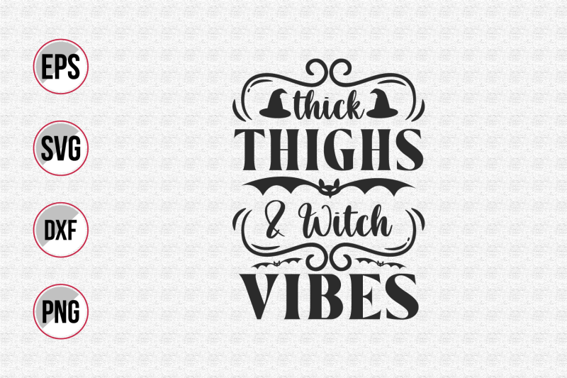 thick-thighs-and-witch-vibes-svg