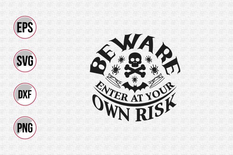 beware-enter-at-your-own-risk-svg