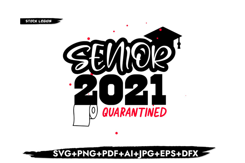 senior-2021-quarantined-toilet-paper-svg