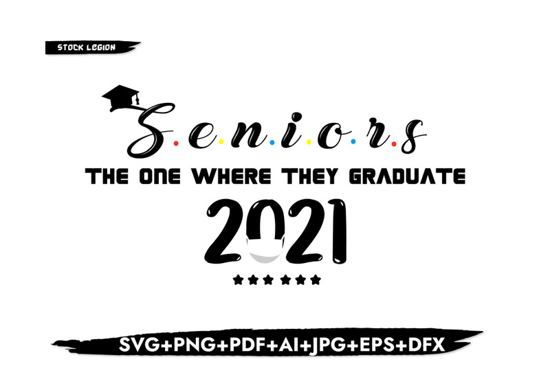 seniors-the-one-where-they-graduate-svg