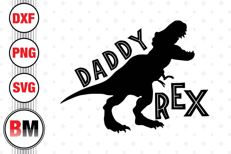 daddy-t-rex-svg-png-dxf-files