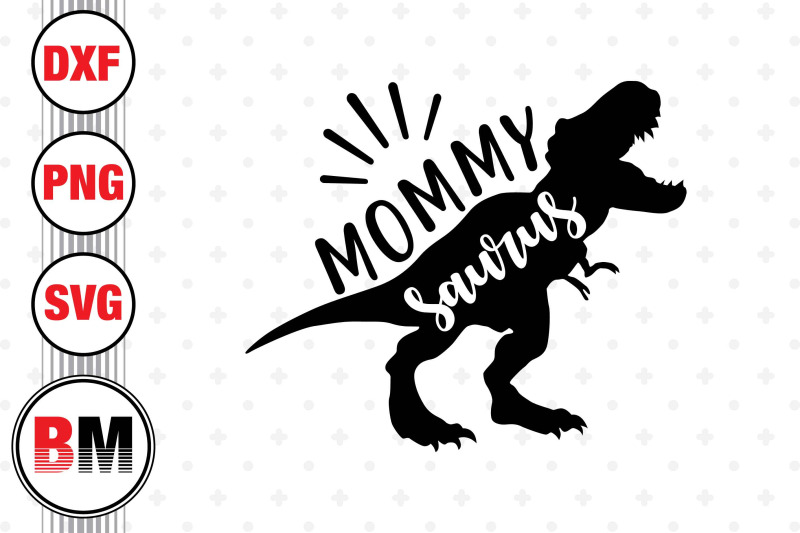 mommy-saurus-svg-png-dxf-files