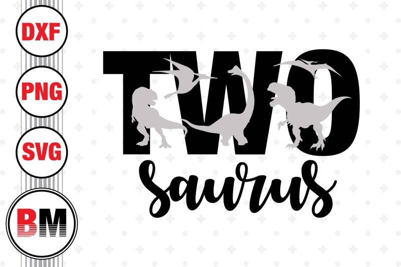 two-birthday-saurus-svg-png-dxf-files