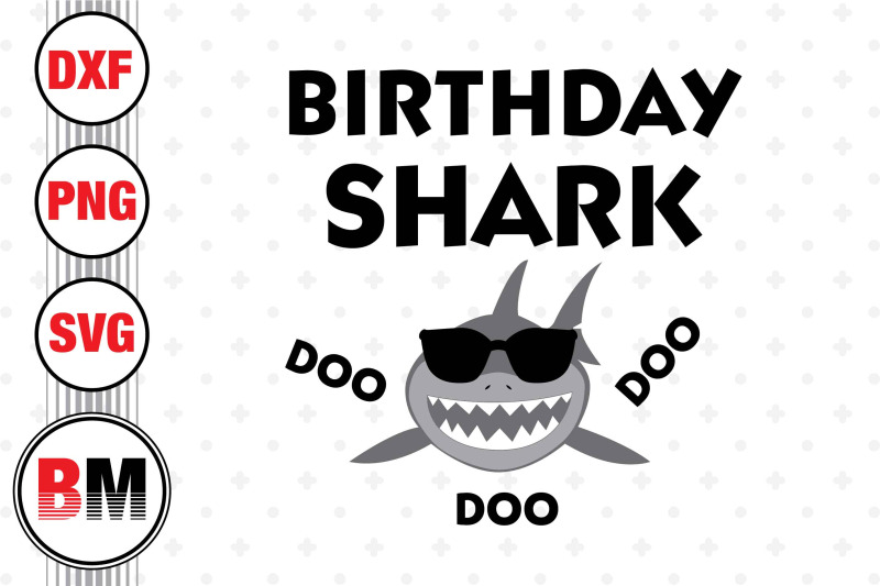 birthday-boy-cute-shark-svg-png-dxf-files