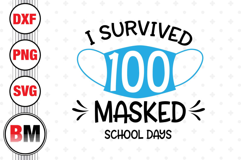 i-survived-school-days-svg-png-dxf-files