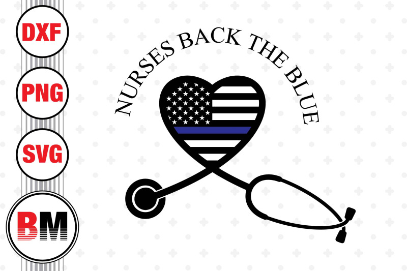 nurses-back-the-blue-svg-png-dxf-files