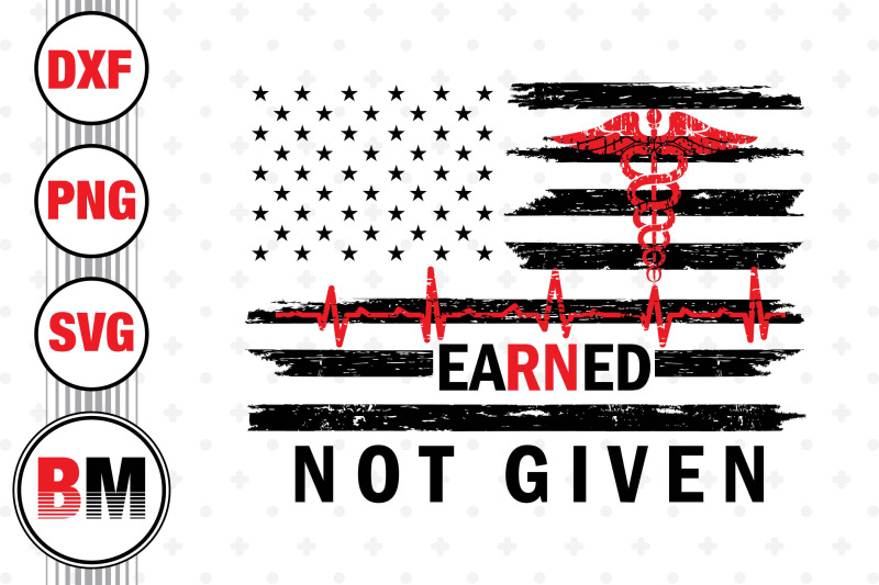 earned-not-given-svg-png-dxf-files