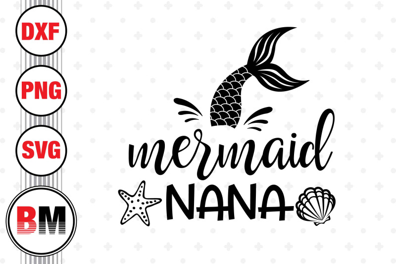 mermaid-nana-svg-png-dxf-files