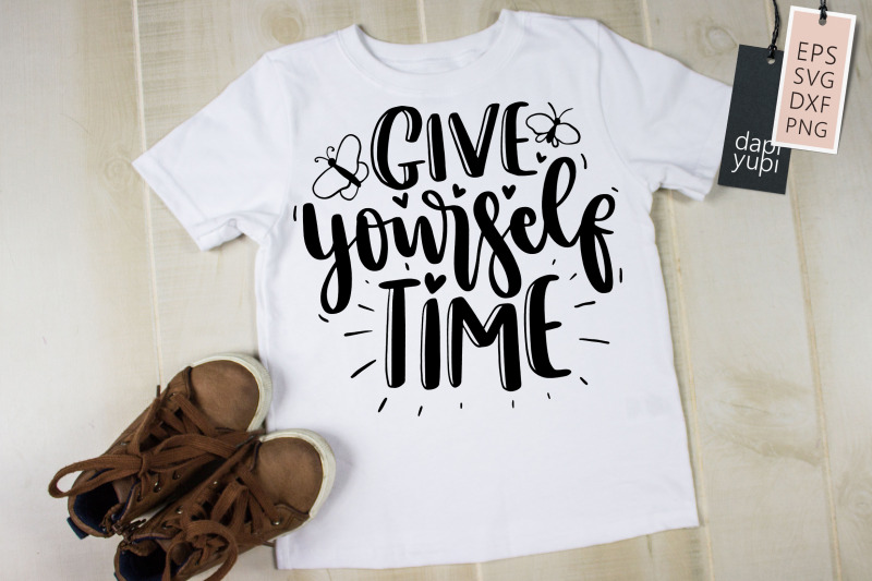 give-yourself-time-svg-butterfly-quotes