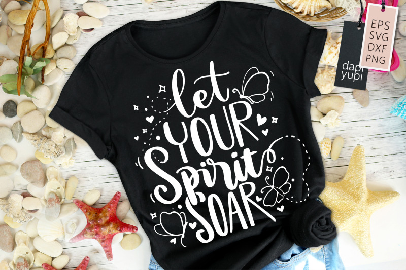 let-your-spirit-soar-svg-butterfly-quotes