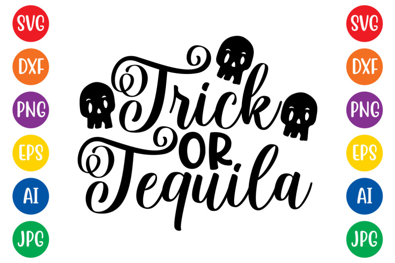 trick-or-tequila-svg-cut-file