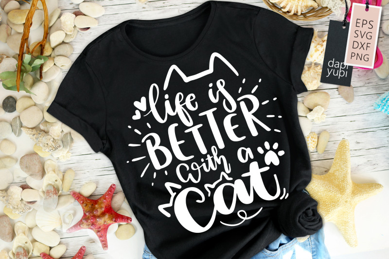 life-is-better-with-a-cat-svg-cat-lover-quotes