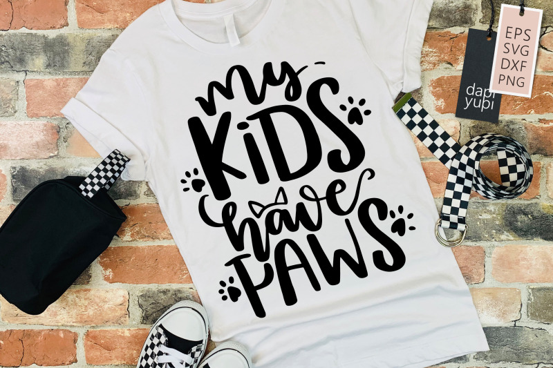 my-kids-have-paws-svg-cat-lover-quotes