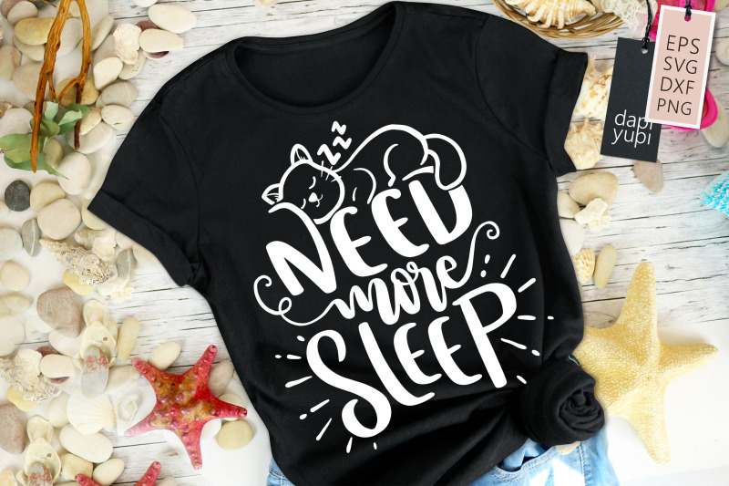 need-more-sleep-svg-cat-lover-quotes