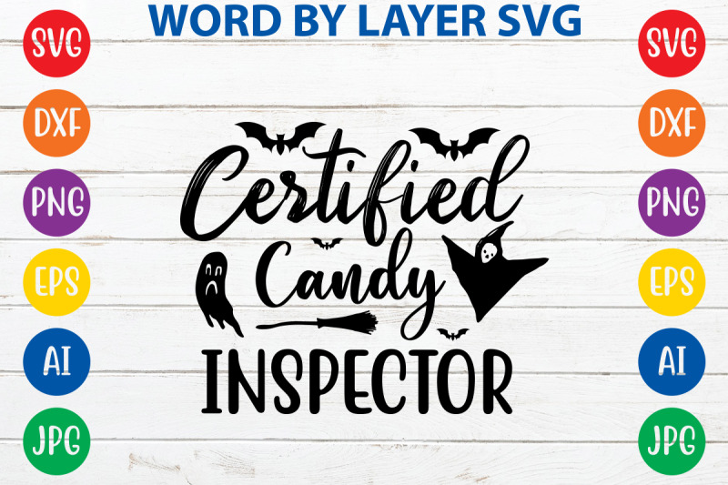 certified-candy-inspector-svg-cut-file