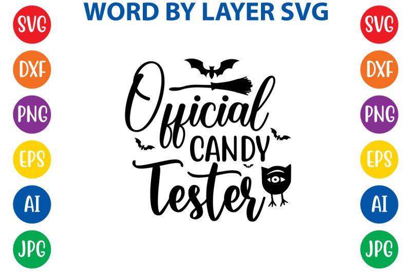 official-candy-tester-svg-cut-file