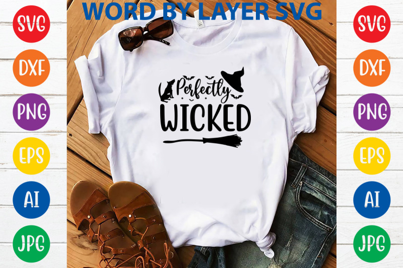 perfectly-wicked-svg-cut-file