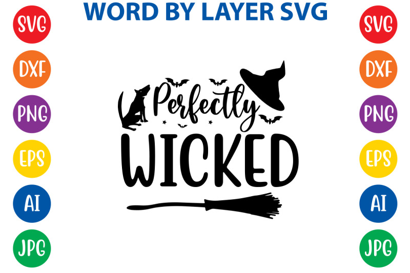 perfectly-wicked-svg-cut-file