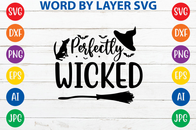 perfectly-wicked-svg-cut-file