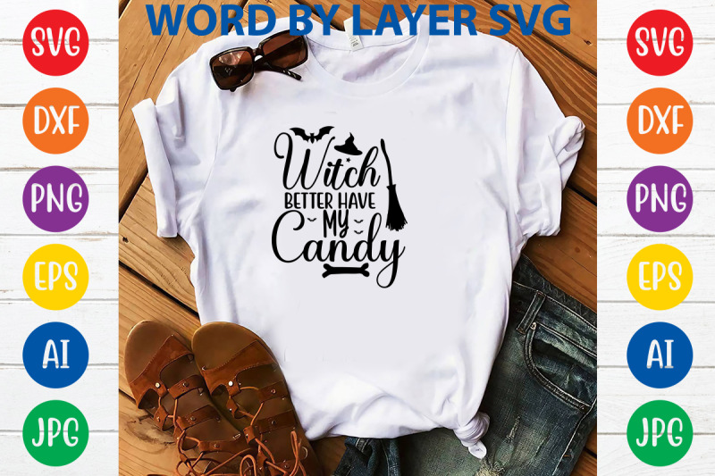 witch-better-have-my-candy-svg-cut-file