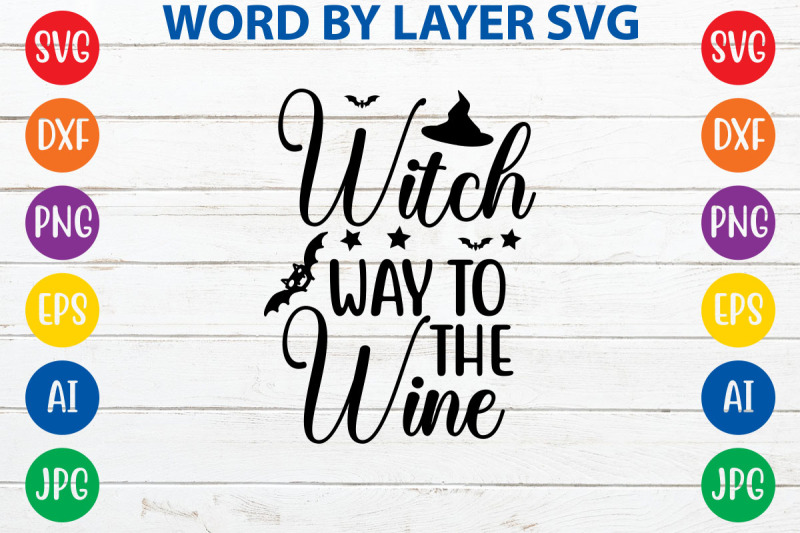 witch-way-to-the-wine-svg-cut-file